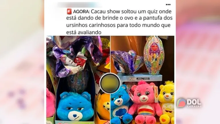 O caso mais famoso, da Cacau Show, oferecia um ovo de Páscoa dos Ursinhos Carinhosos para quem respondesse ao questionário