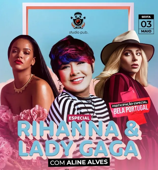 Especial Rihanna e Lady Gaga agita Belém nesta sexta