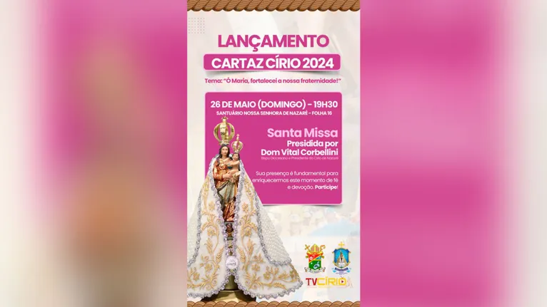 Convite para o lançamento do cartaz do Círio de Marabá 2024