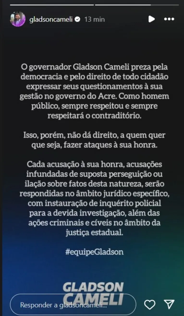 Nota emitida pela equipe do governador Gladson Cameli via Instagram.