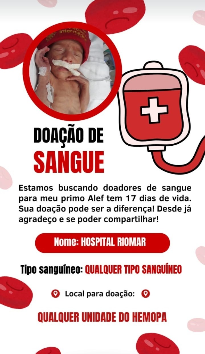 Com apenas 17 dias, bebê precisa de doação de sangue