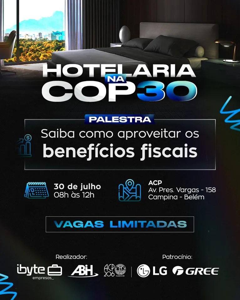 Hotelaria na COP30: Saiba como aproveitar os benefícios fiscais