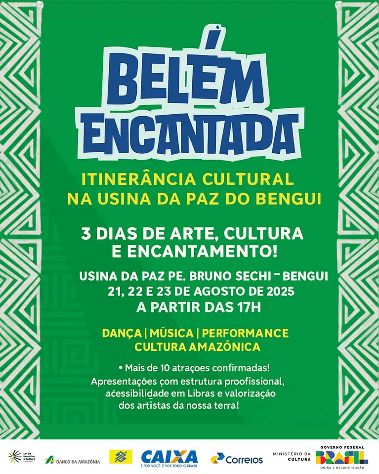 Belém Encantada leva três noites de cultura para Usina da Paz