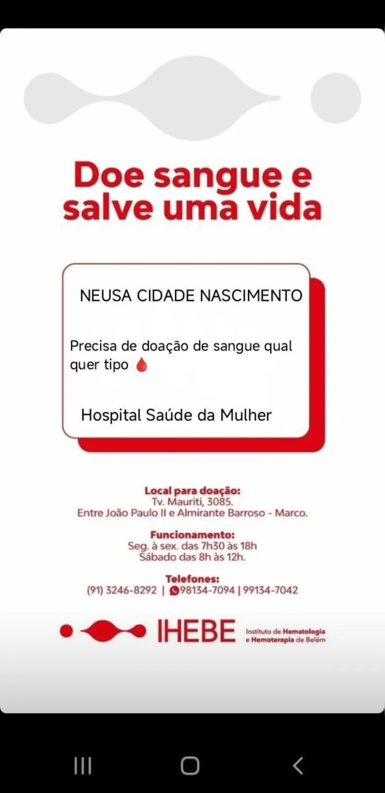 Cartaz de divulgação da campanha de doação de sangue em apoio à paciente Neusa Cidade Nascimento.