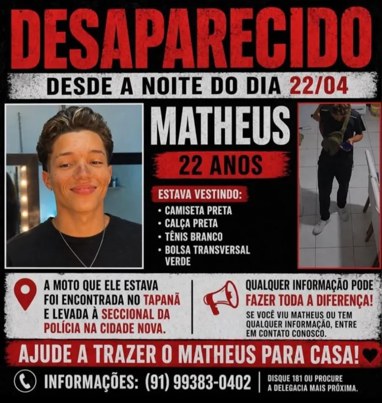 Família divulga informações para ajudar nas buscas por Matheus, desaparecido desde 22 de abril.