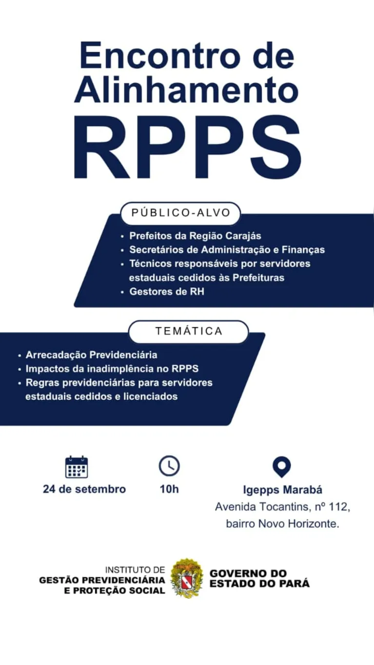Igepps realiza encontro sobre previdência em Marabá