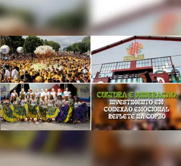 Cultura e mineração: investimento em conexão emocional reflete na COP30 