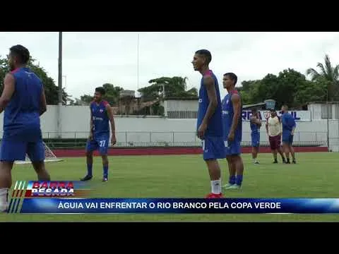 Imagem ilustrativa da notícia Águia estreia logo mais na Copa Verde contra o Rio Branco-AC