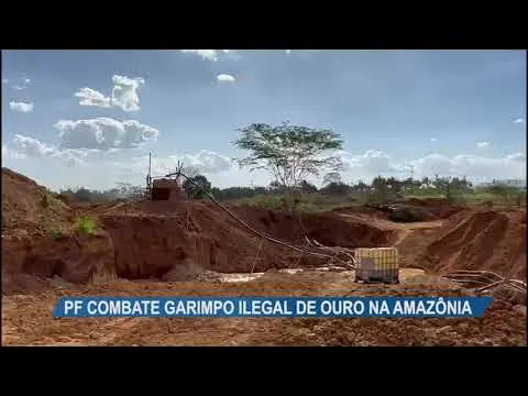Imagem ilustrativa da notícia Vídeo: PF desarticula garimpo ilegal de ouro em Carajás