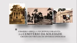 Imagem ilustrativa da notícia Série especial "Belém 405 anos: Bairros Históricos" no ar.