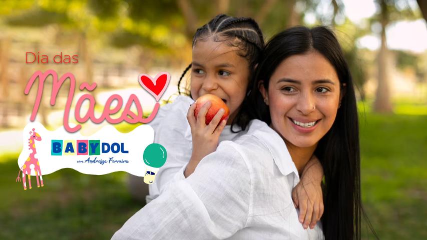 Imagem ilustrativa da notícia: BABY DOL faz homenagem ao Dia das Mães; veja como participar