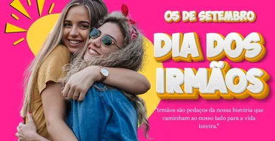 Imagem ilustrativa da notícia Dia do Irmão celebra laços de afeto e fraternidade